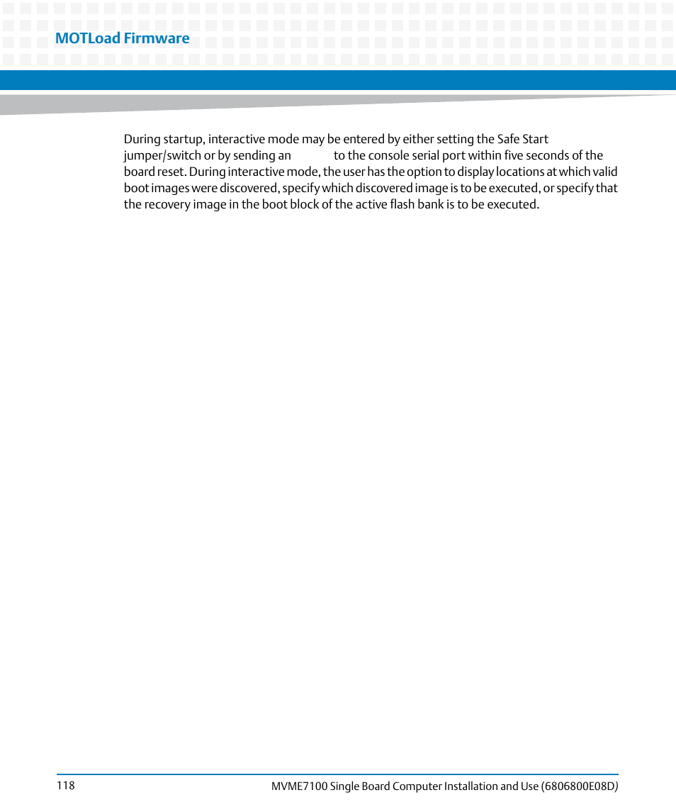 Motload firmware | Artesyn MVME7100 Single Board Computer Installation and Use (June 2014) User Manual | Page 118 / 138