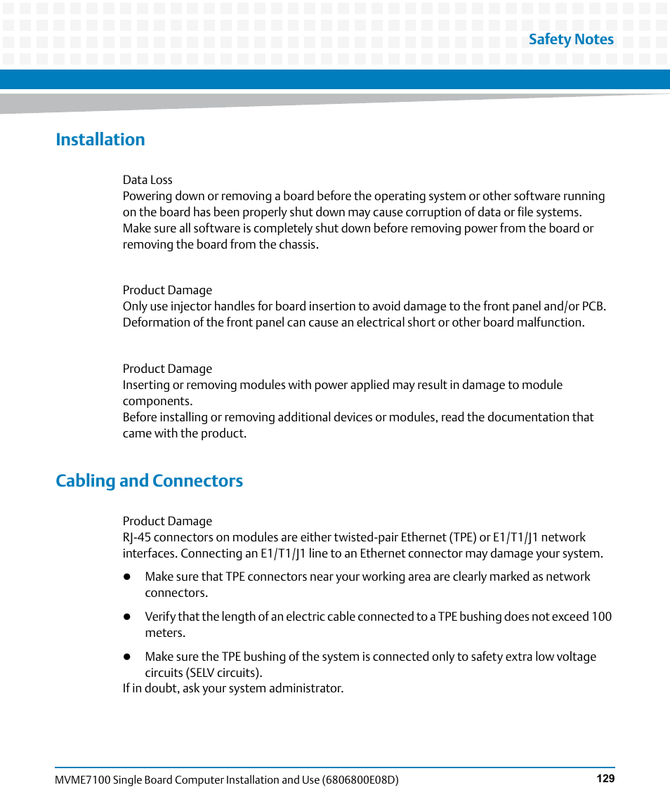 Installation, Cabling and connectors | Artesyn MVME7100 Single Board Computer Installation and Use (June 2014) User Manual | Page 129 / 138