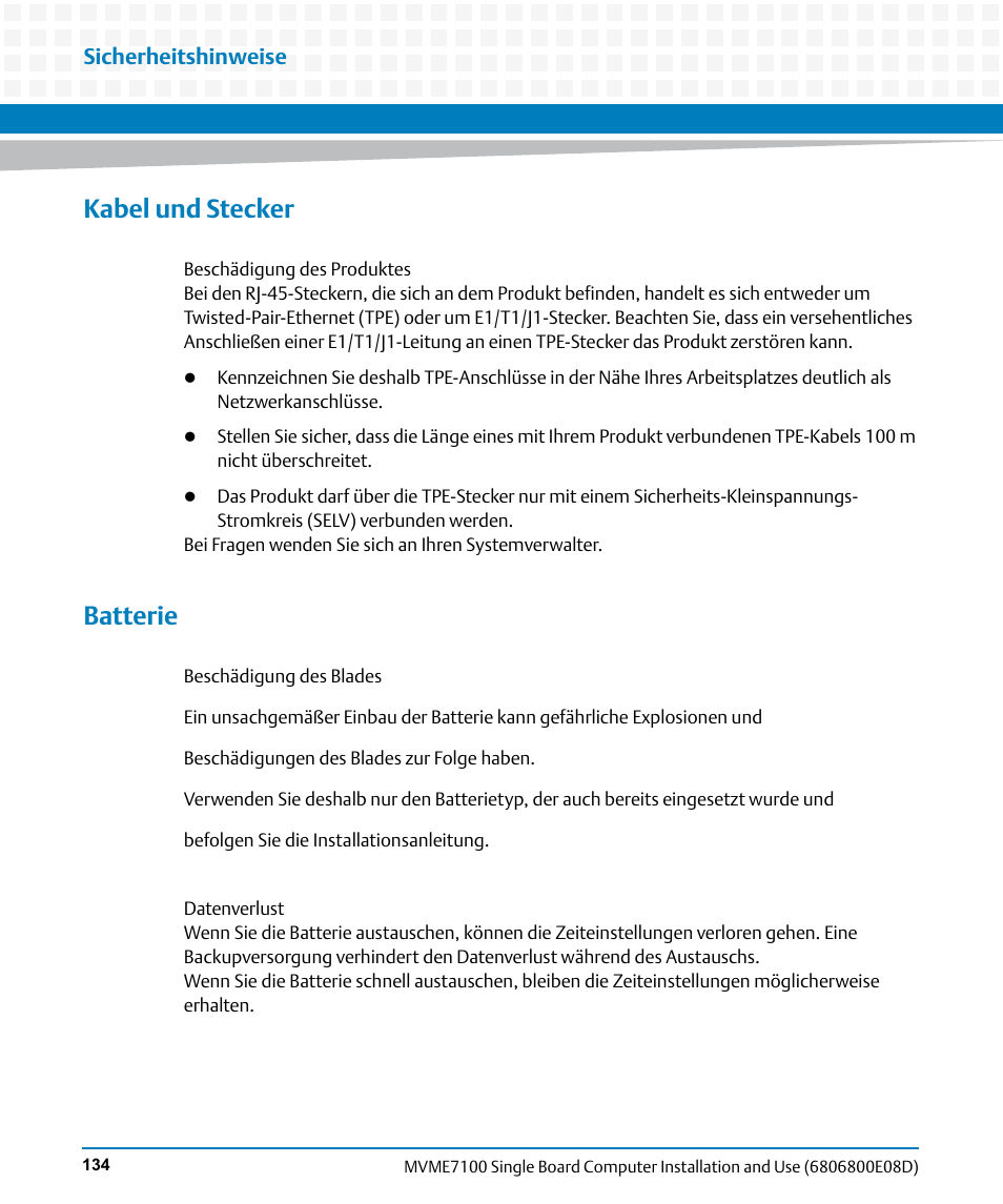 Kabel und stecker, Batterie, Sicherheitshinweise | Artesyn MVME7100 Single Board Computer Installation and Use (June 2014) User Manual | Page 134 / 138