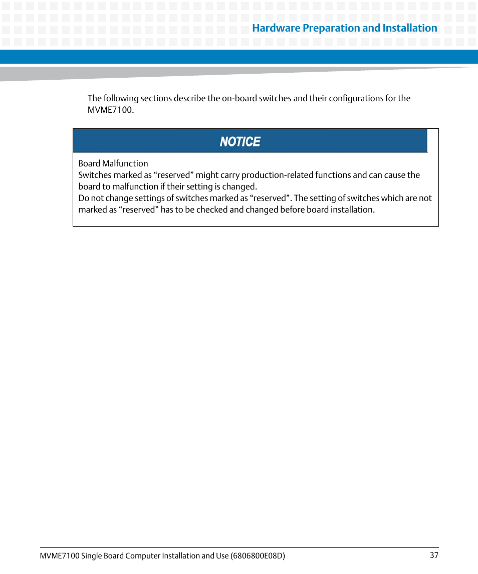 Hardware preparation and installation | Artesyn MVME7100 Single Board Computer Installation and Use (June 2014) User Manual | Page 37 / 138