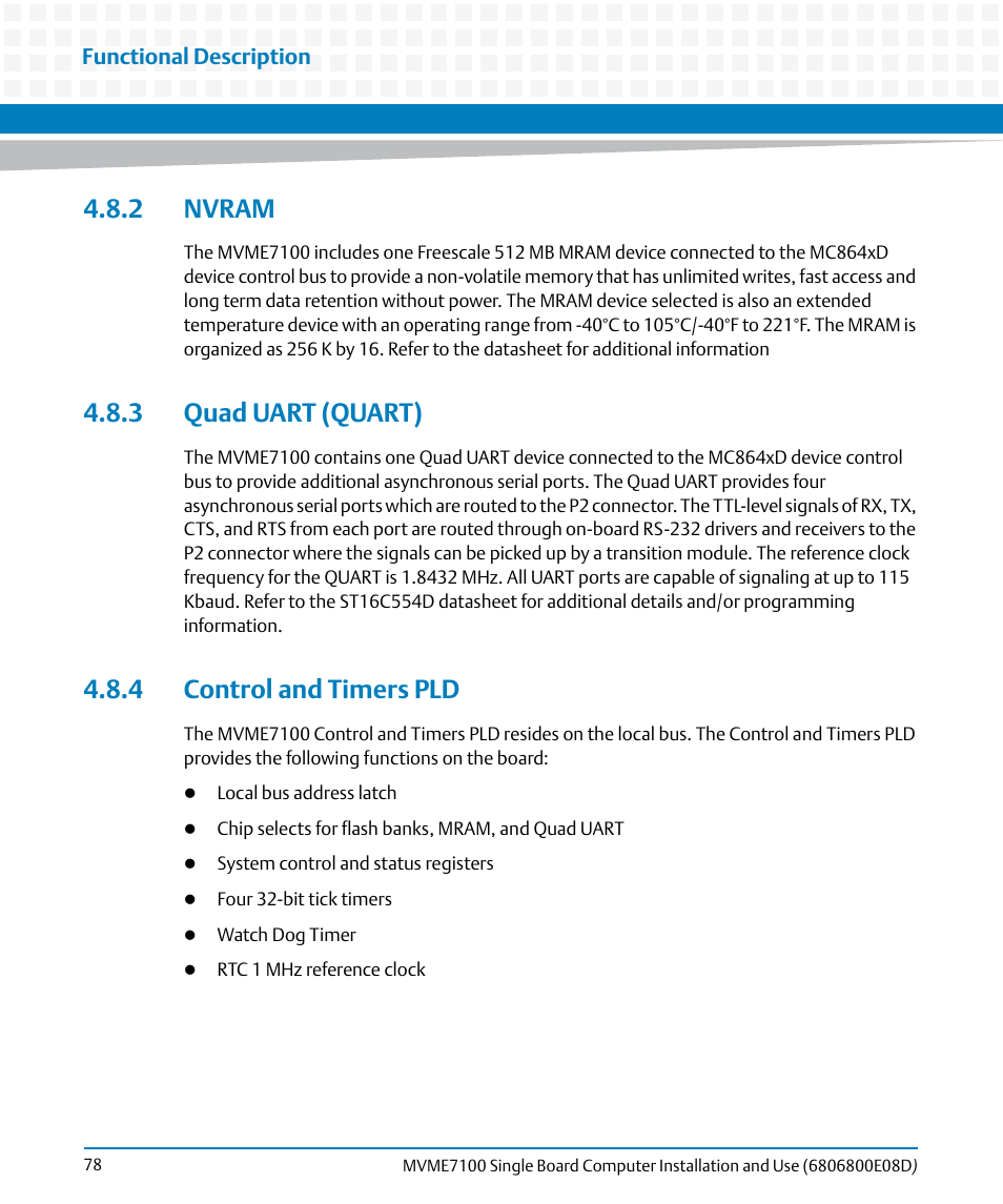 2 nvram, 3 quad uart (quart), 4 control and timers pld | 2 nvram 4.8.3 quad uart (quart) | Artesyn MVME7100 Single Board Computer Installation and Use (June 2014) User Manual | Page 78 / 138