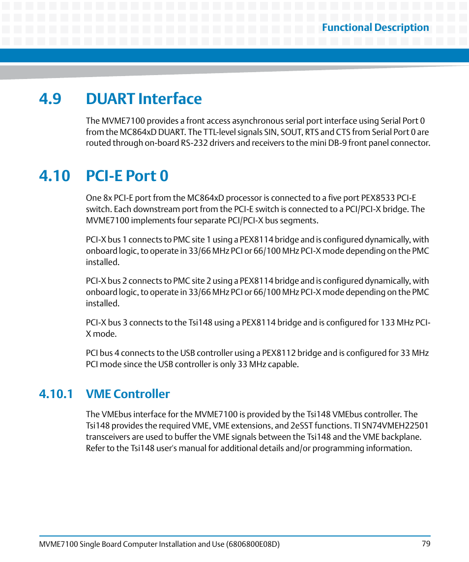 9 duart interface, 10 pci-e port 0, 1 vme controller | 9 duart interface 4.10 pci-e port 0 | Artesyn MVME7100 Single Board Computer Installation and Use (June 2014) User Manual | Page 79 / 138