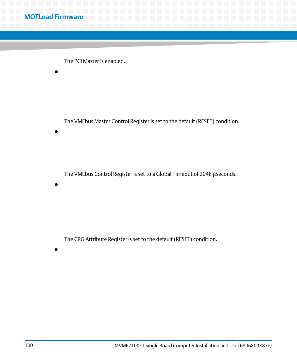 Motload firmware | Artesyn MVME7100ET Single Board Computer Installation and Use (June 2014) User Manual | Page 100 / 134