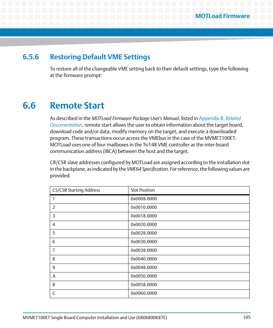 6 restoring default vme settings, 6 remote start, Motload firmware | Artesyn MVME7100ET Single Board Computer Installation and Use (June 2014) User Manual | Page 105 / 134