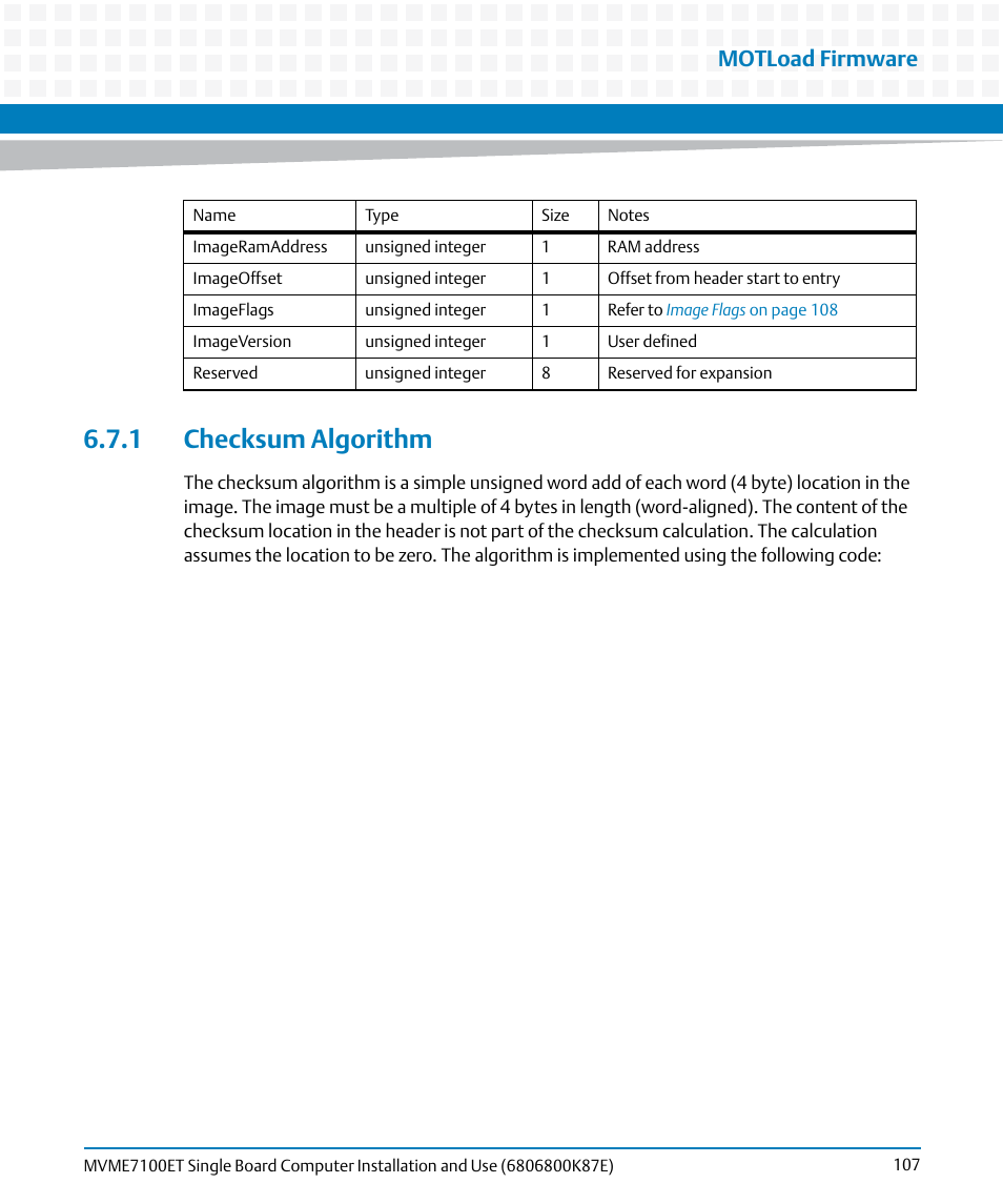 1 checksum algorithm, Motload firmware | Artesyn MVME7100ET Single Board Computer Installation and Use (June 2014) User Manual | Page 107 / 134