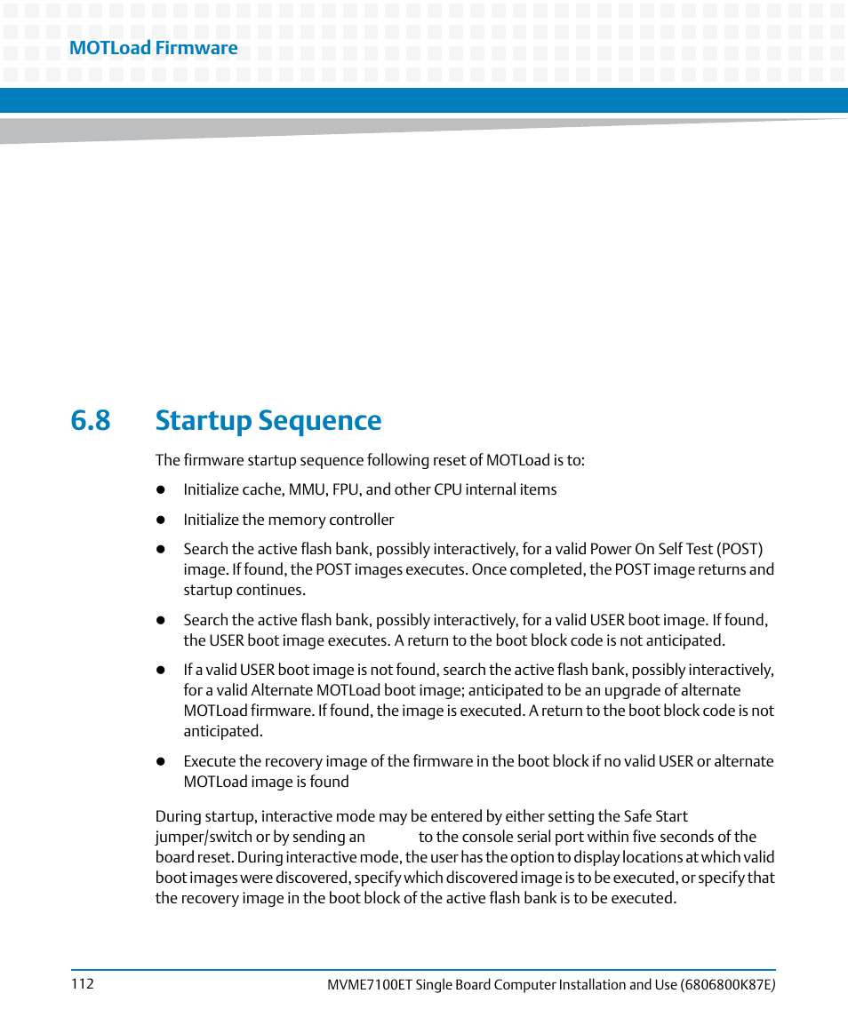8 startup sequence, Motload firmware | Artesyn MVME7100ET Single Board Computer Installation and Use (June 2014) User Manual | Page 112 / 134