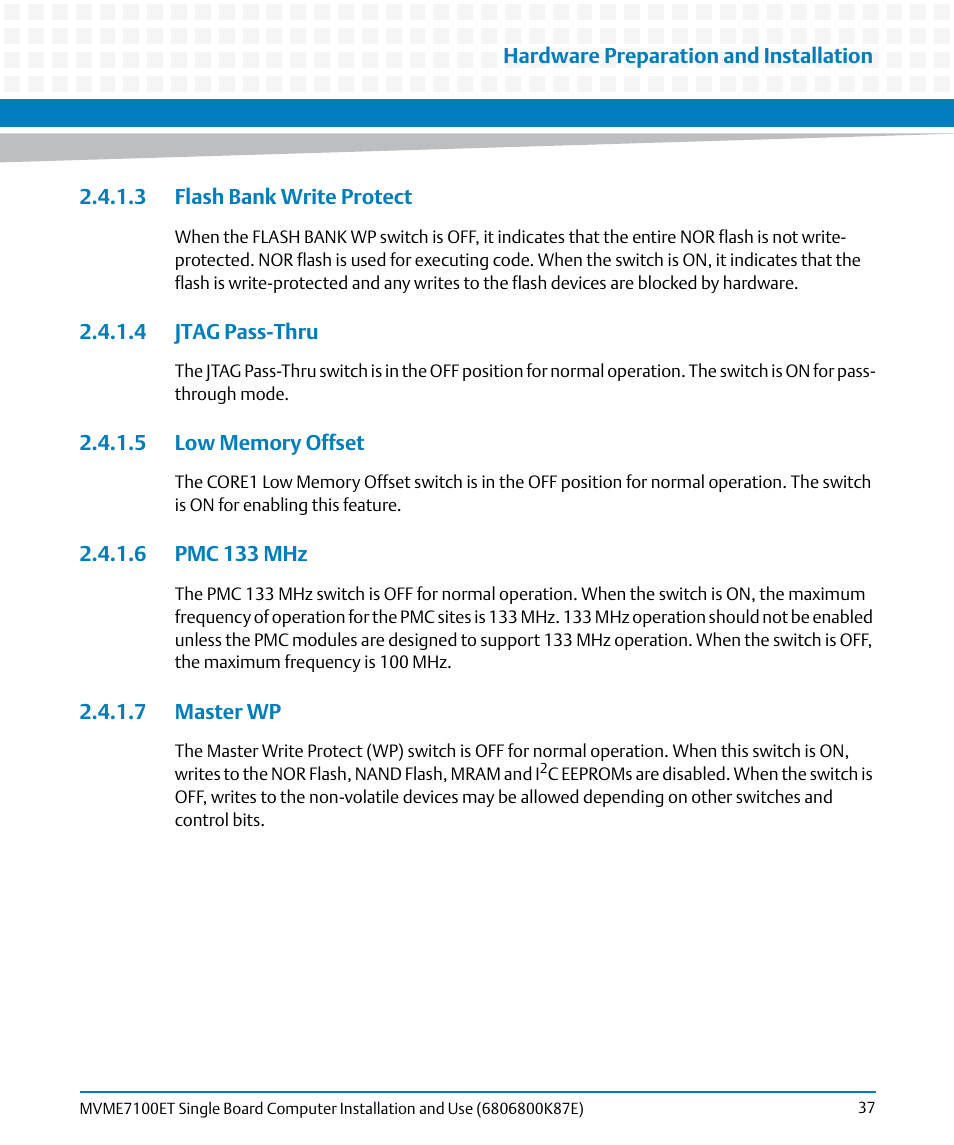 3 flash bank write protect, 4 jtag pass-thru, 5 low memory offset | 6 pmc 133 mhz, 7 master wp | Artesyn MVME7100ET Single Board Computer Installation and Use (June 2014) User Manual | Page 37 / 134