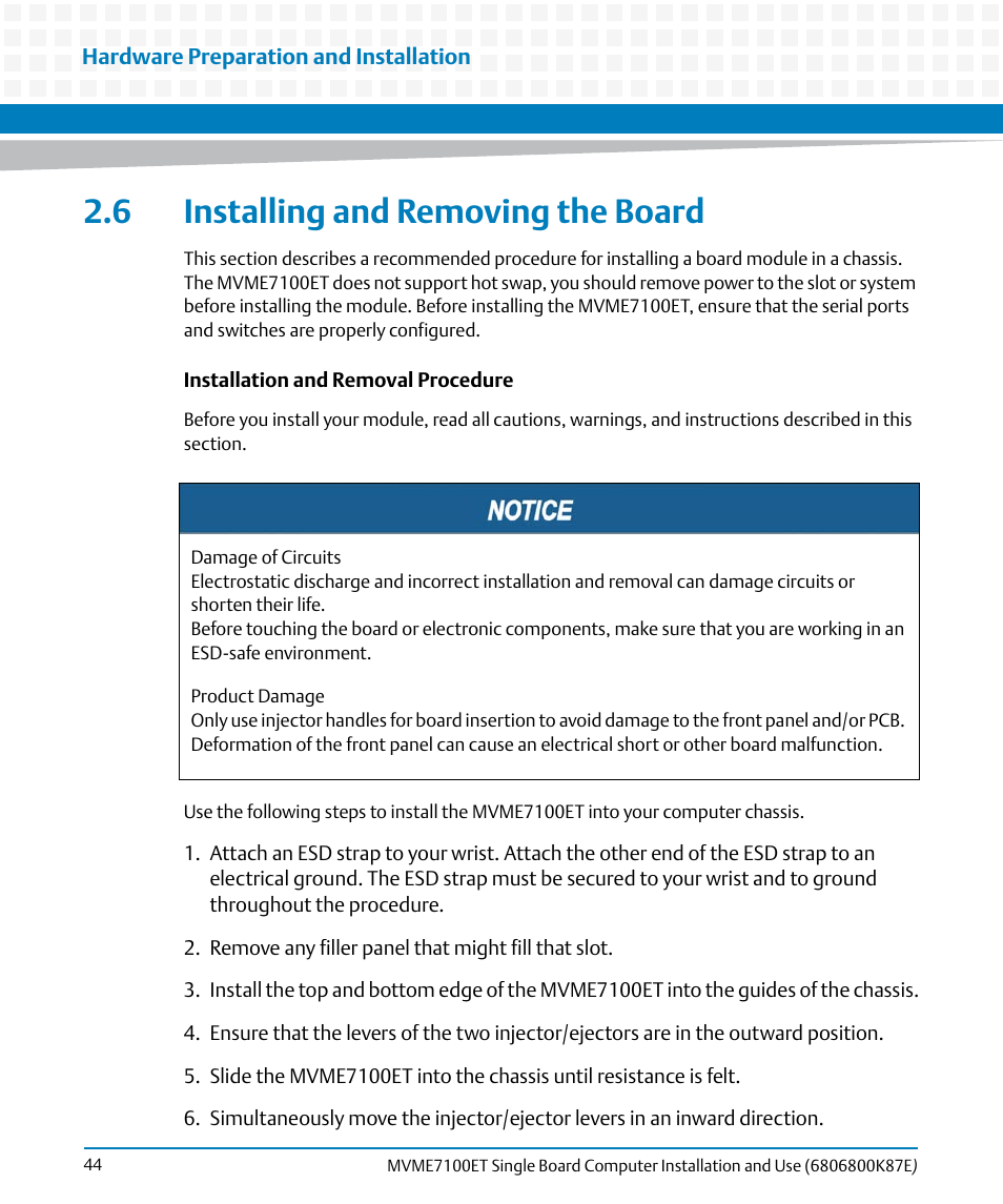 6 installing and removing the board, Installing and removing the board | Artesyn MVME7100ET Single Board Computer Installation and Use (June 2014) User Manual | Page 44 / 134