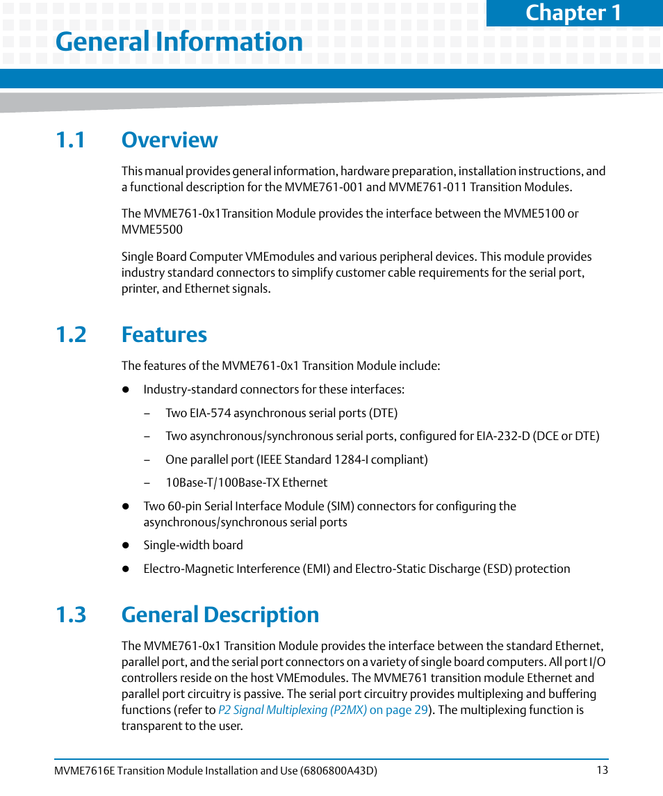 General information, 1 overview, 2 features | 3 general description, 1 overview 1.2 features 1.3 general description, Chapter 1 | Artesyn MVME7616E Transition Module Installation and Use (April 2015) User Manual | Page 13 / 56