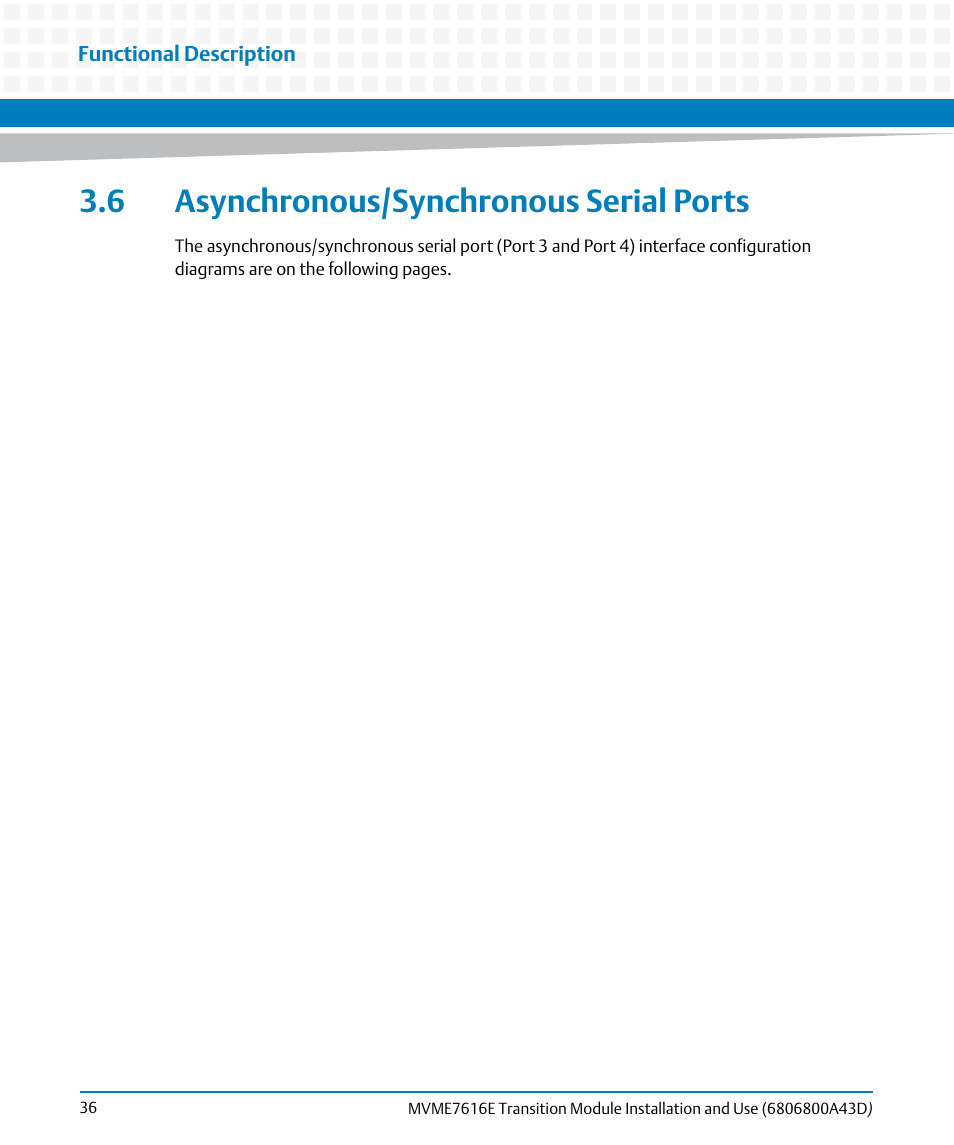 6 asynchronous/synchronous serial ports | Artesyn MVME7616E Transition Module Installation and Use (April 2015) User Manual | Page 36 / 56