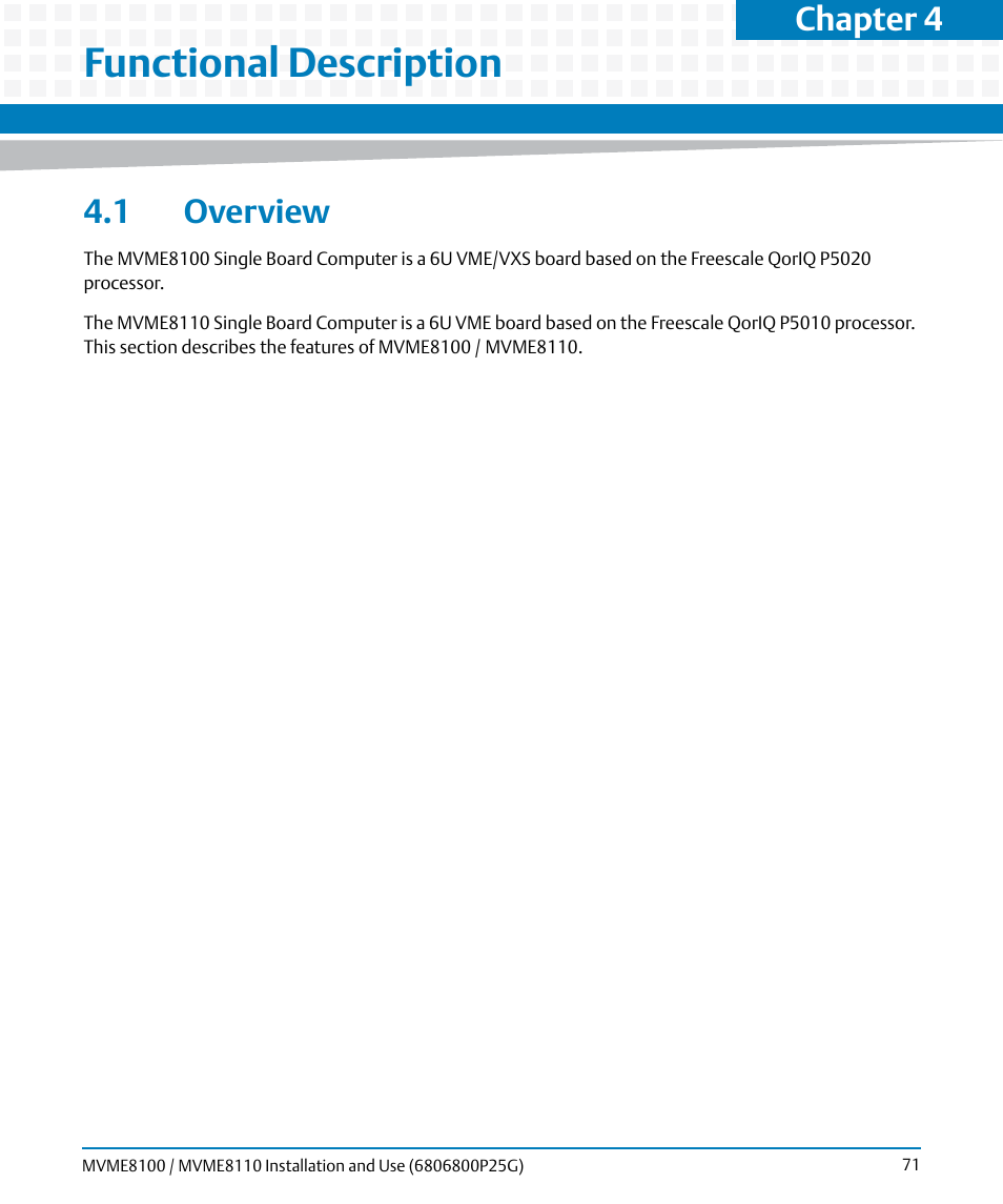 Functional description, 1 overview, Chapter 4, functional description | Chapter 4 | Artesyn MVME8100/MVME8110 Installation and Use (September 2014) User Manual | Page 71 / 120