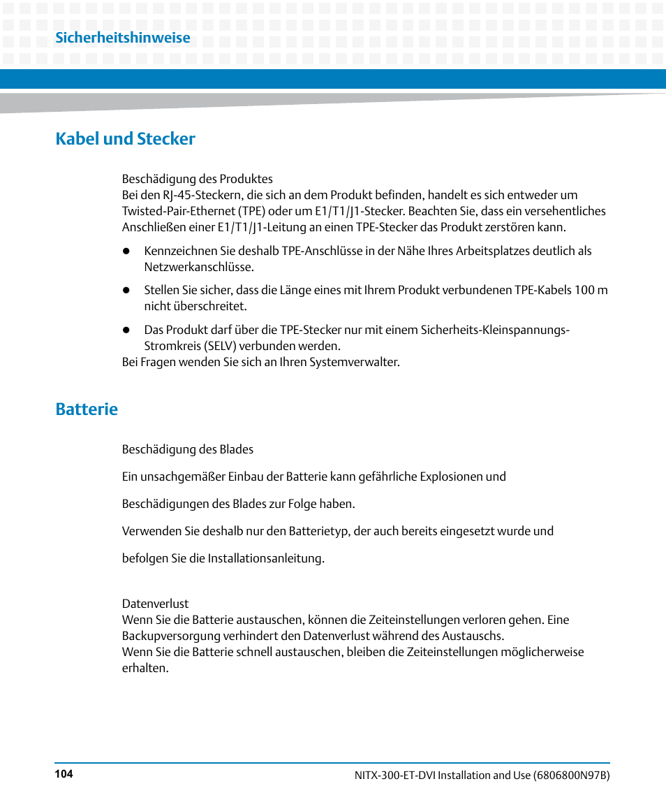 Kabel und stecker, Batterie, Sicherheitshinweise | Artesyn NITX-300-ET-DVI Installation and Use (August 2014) User Manual | Page 104 / 108