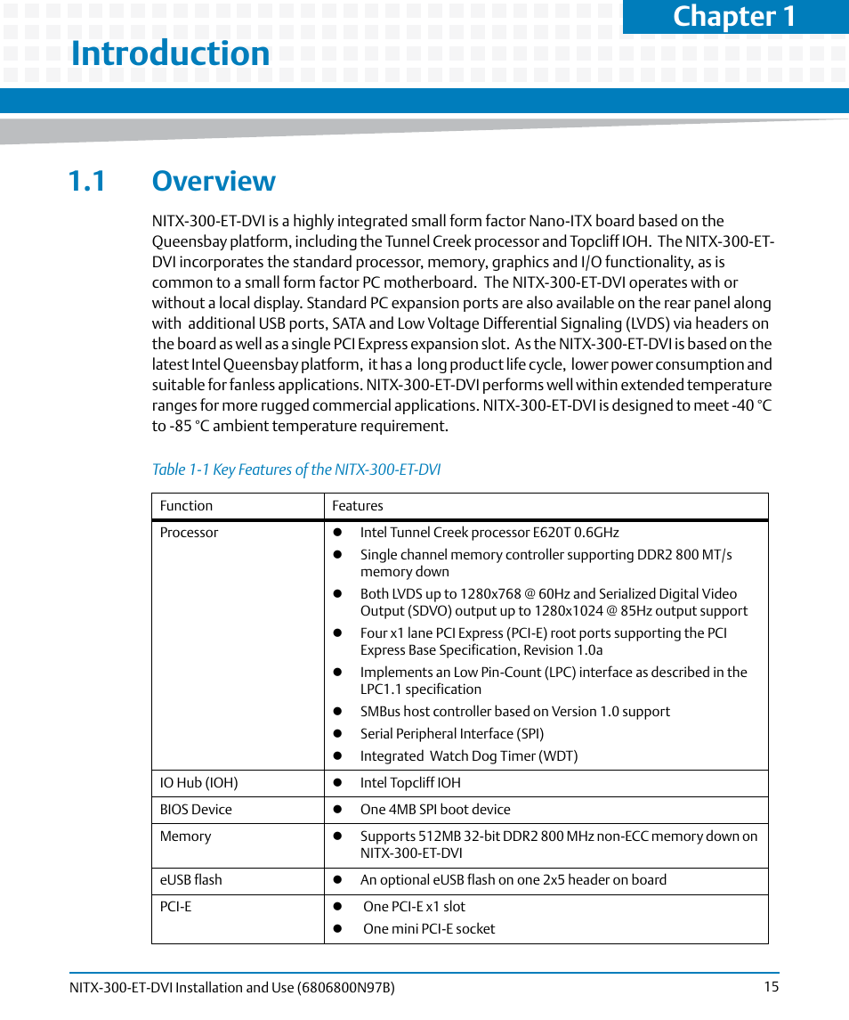 Introduction, 1 overview, Table 1-1 | Key features of the nitx-300-et-dvi, Chapter 1 | Artesyn NITX-300-ET-DVI Installation and Use (August 2014) User Manual | Page 15 / 108
