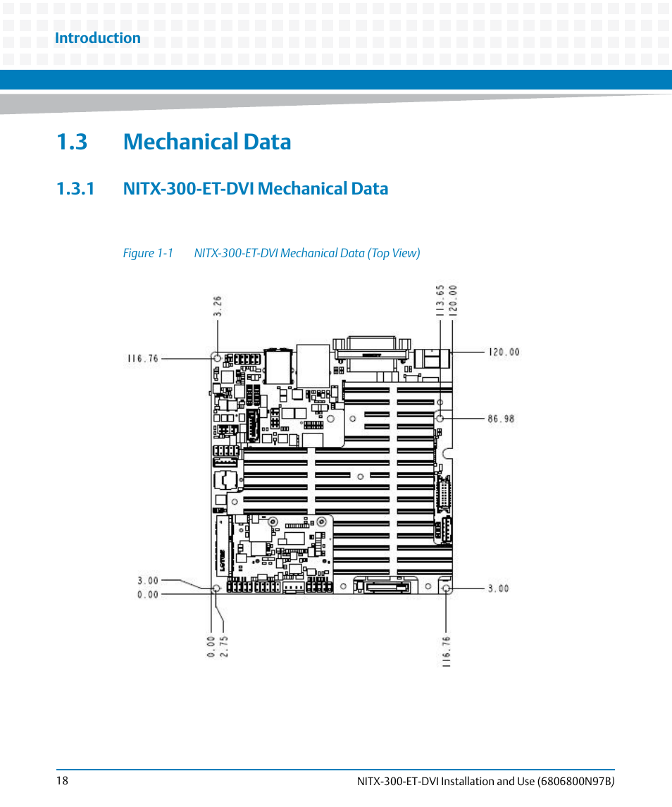 3 mechanical data, 1 nitx-300-et-dvi mechanical data, Figure 1-1 | Nitx-300-et-dvi mechanical data (top view) | Artesyn NITX-300-ET-DVI Installation and Use (August 2014) User Manual | Page 18 / 108