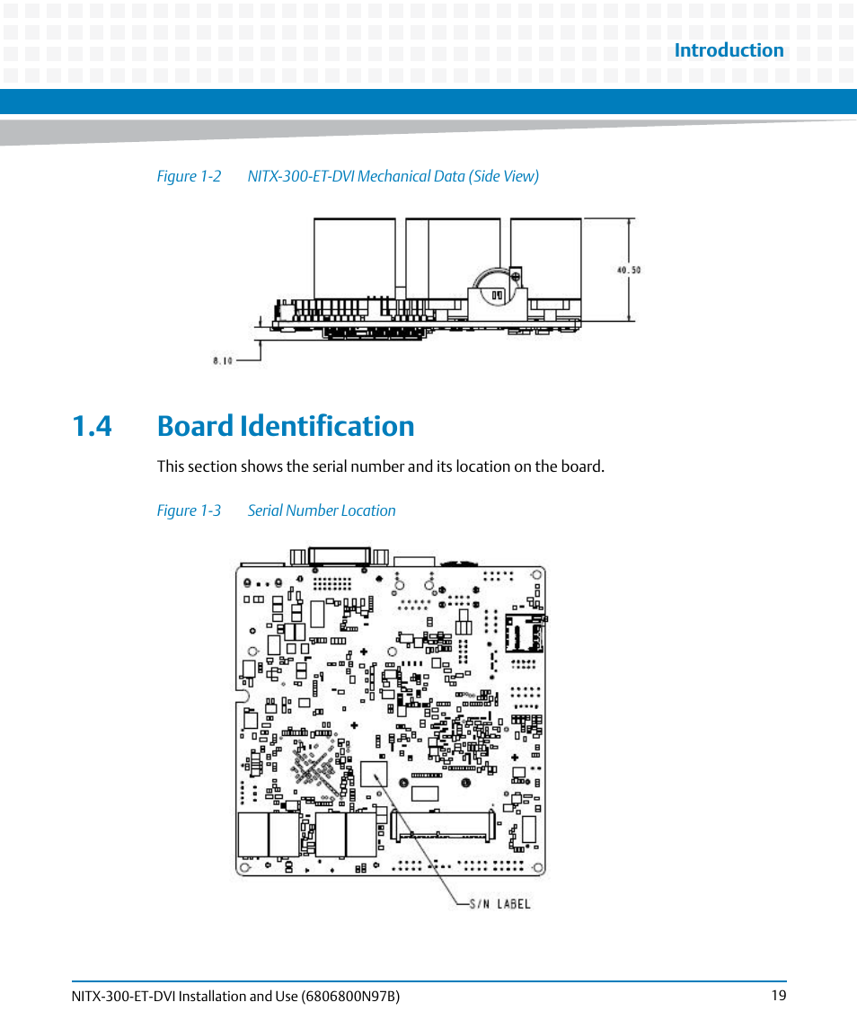 4 board identification, Figure 1-2, Nitx-300-et-dvi mechanical data (side view) | Figure 1-3, Serial number location | Artesyn NITX-300-ET-DVI Installation and Use (August 2014) User Manual | Page 19 / 108