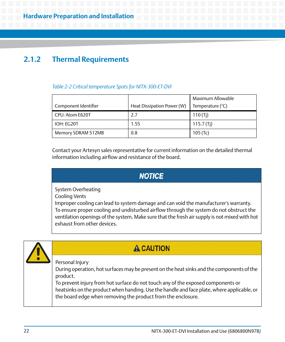 2 thermal requirements, Table 2-2, Critical temperature spots for nitx-300-et-dvi | Hardware preparation and installation | Artesyn NITX-300-ET-DVI Installation and Use (August 2014) User Manual | Page 22 / 108