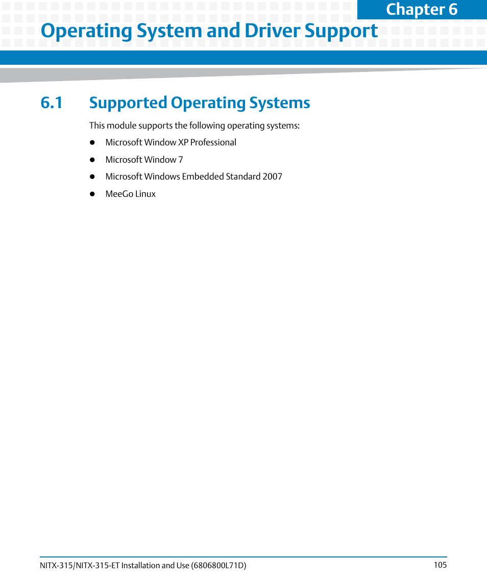 Operating system and driver support, 1 supported operating systems, Chapter 6 | Artesyn NITX-315/NITX-315-ET Installation and Use (August 2014) User Manual | Page 105 / 122