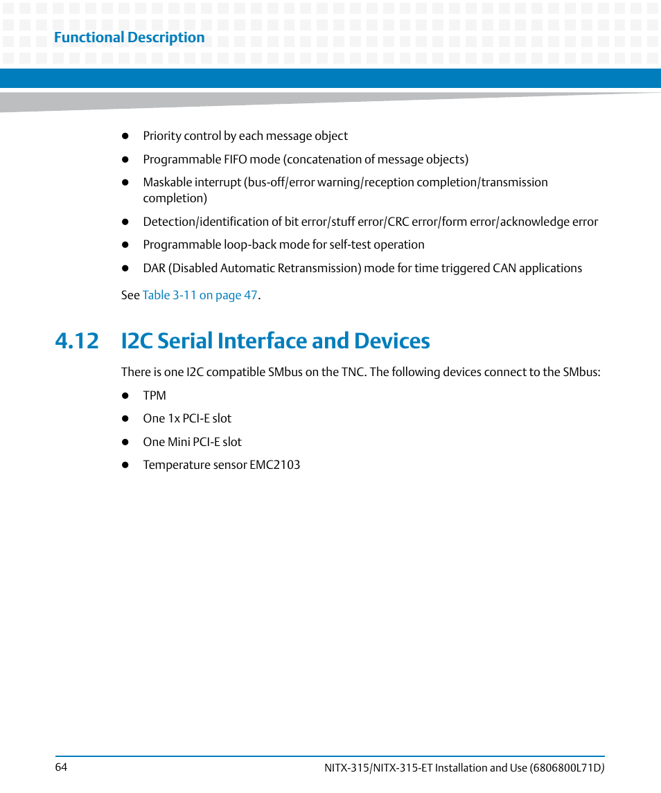 12 i2c serial interface and devices, Functional description | Artesyn NITX-315/NITX-315-ET Installation and Use (August 2014) User Manual | Page 64 / 122