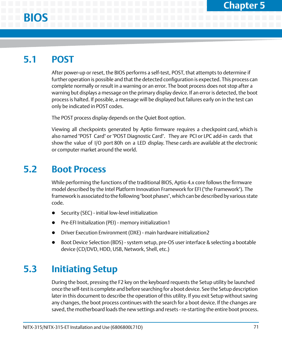 Bios, 1 post, 2 boot process | 3 initiating setup, 1 post 5.2 boot process 5.3 initiating setup, Chapter 5 | Artesyn NITX-315/NITX-315-ET Installation and Use (August 2014) User Manual | Page 71 / 122