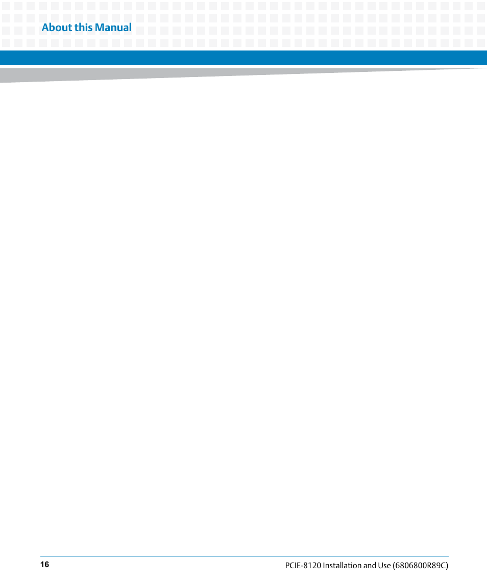 Artesyn PCIE-8120 Installation and Use (July 2014) User Manual | Page 16 / 102