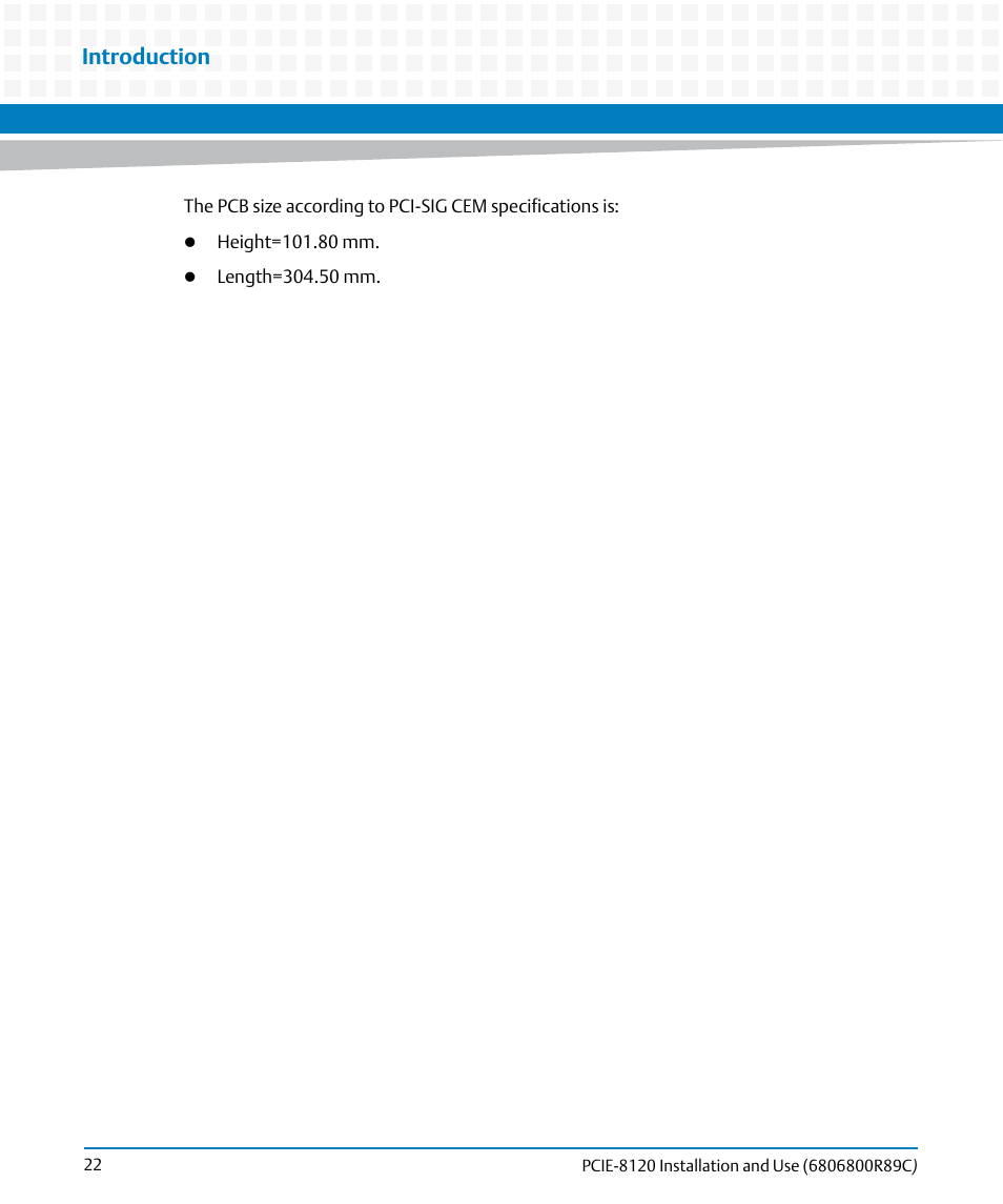 Introduction | Artesyn PCIE-8120 Installation and Use (July 2014) User Manual | Page 22 / 102