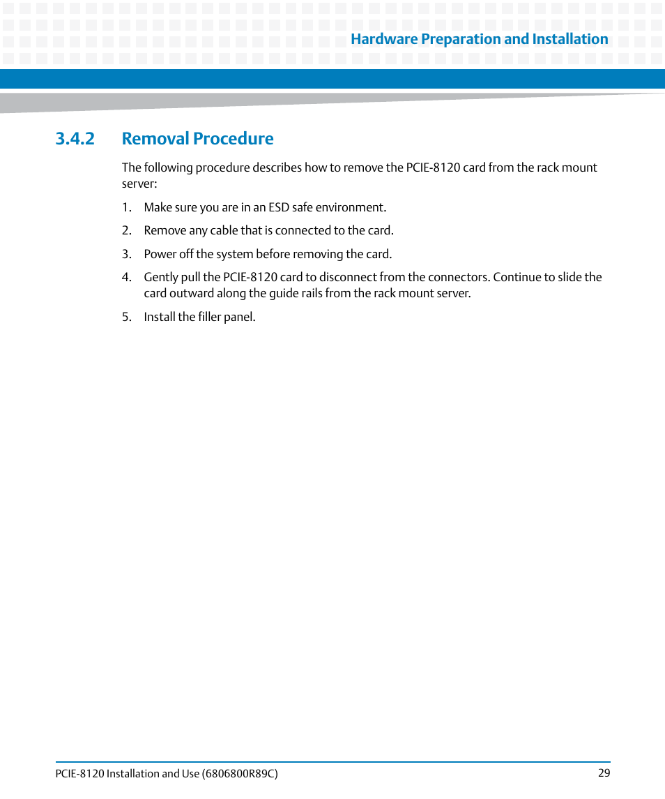 2 removal procedure | Artesyn PCIE-8120 Installation and Use (July 2014) User Manual | Page 29 / 102