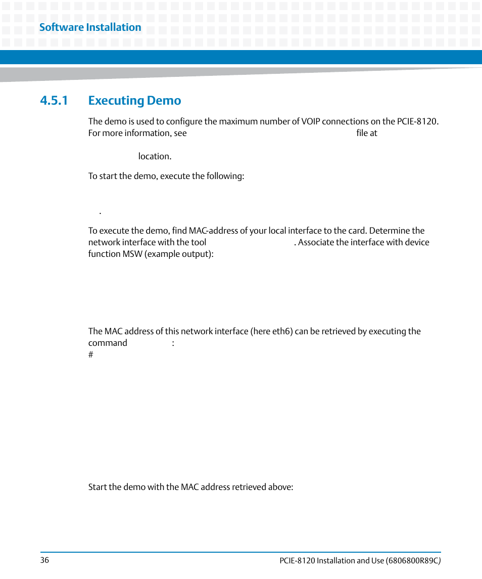 1 executing demo, Software installation | Artesyn PCIE-8120 Installation and Use (July 2014) User Manual | Page 36 / 102