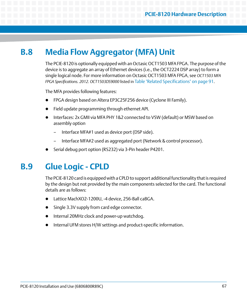 B.8 media flow aggregator (mfa) unit, B.9 glue logic - cpld, Media flow aggregator (mfa) unit | Glue logic - cpld | Artesyn PCIE-8120 Installation and Use (July 2014) User Manual | Page 67 / 102
