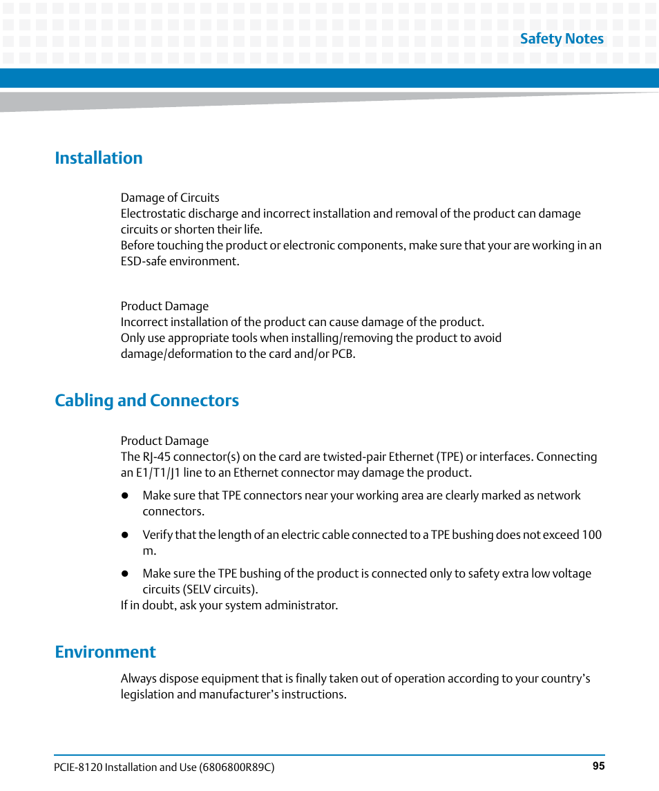 Installation, Cabling and connectors, Environment | Artesyn PCIE-8120 Installation and Use (July 2014) User Manual | Page 95 / 102