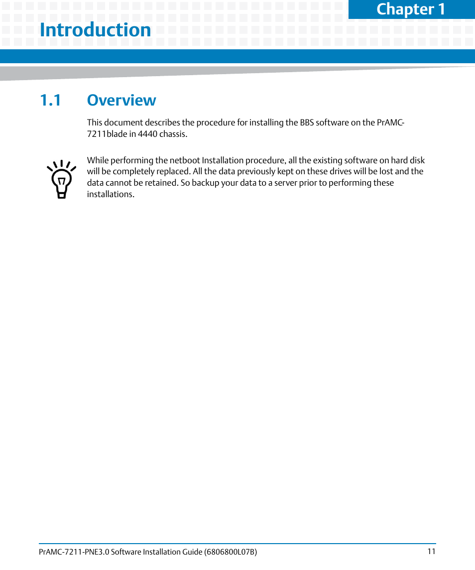 Introduction, 1 overview, Chapter 1 | Artesyn PrAMC-7211 PNE3.0 Software Installation Guide (June 2014) User Manual | Page 11 / 70