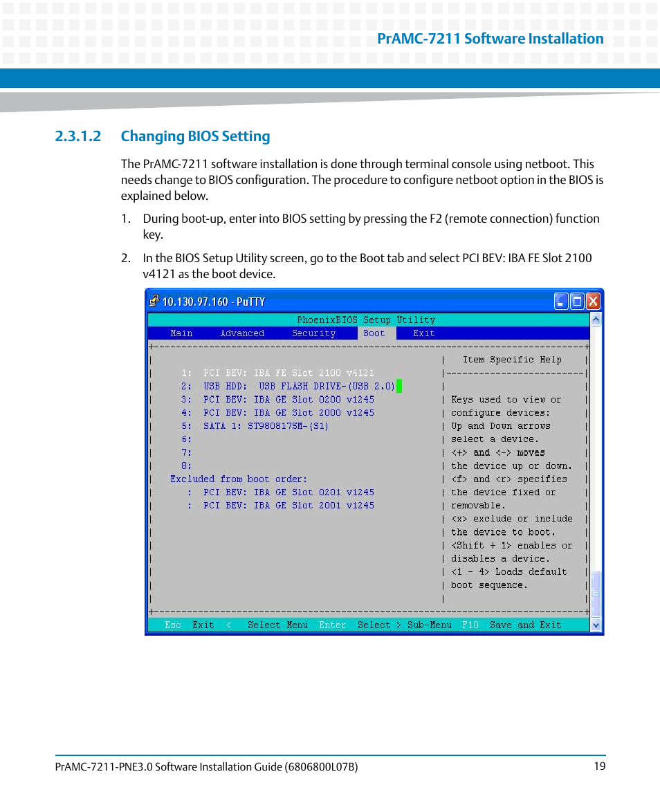 2 changing bios setting, Changing bios setting | Artesyn PrAMC-7211 PNE3.0 Software Installation Guide (June 2014) User Manual | Page 19 / 70