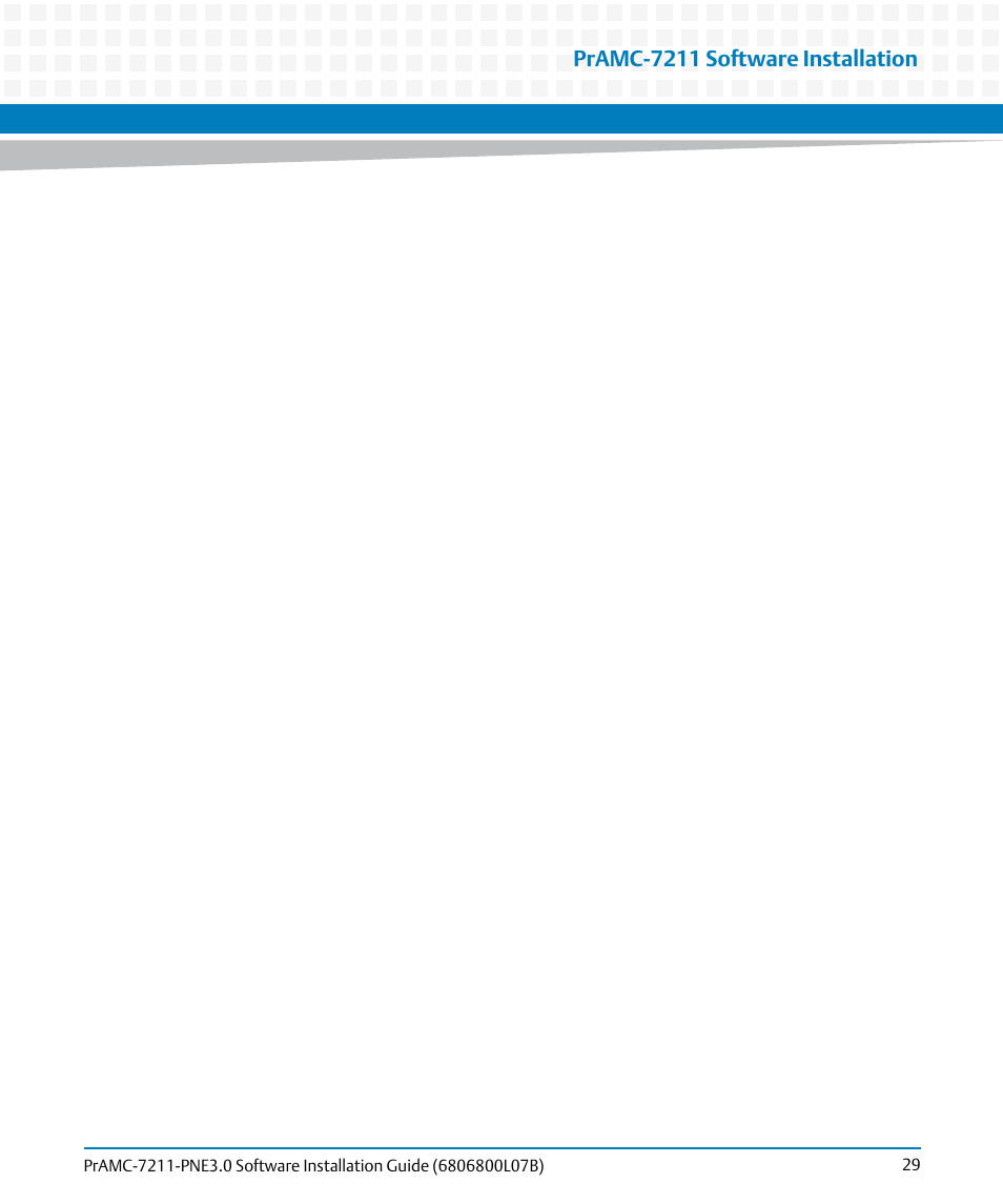 Pramc-7211 software installation | Artesyn PrAMC-7211 PNE3.0 Software Installation Guide (June 2014) User Manual | Page 29 / 70
