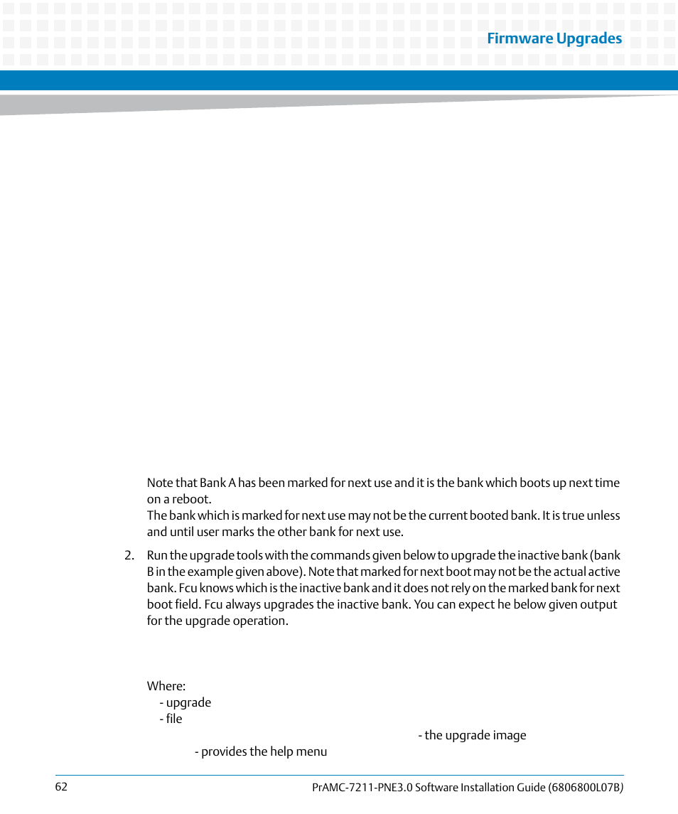 Firmware upgrades | Artesyn PrAMC-7211 PNE3.0 Software Installation Guide (June 2014) User Manual | Page 62 / 70