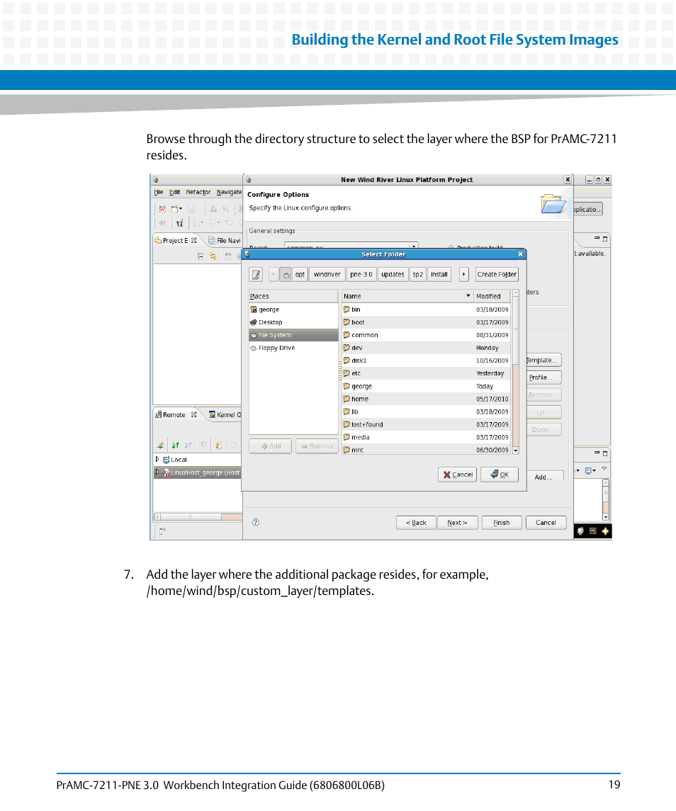 Building the kernel and root file system images | Artesyn PrAMC-7211-PNE 3.0 Workbench Integration Guide (June 2014) User Manual | Page 19 / 36