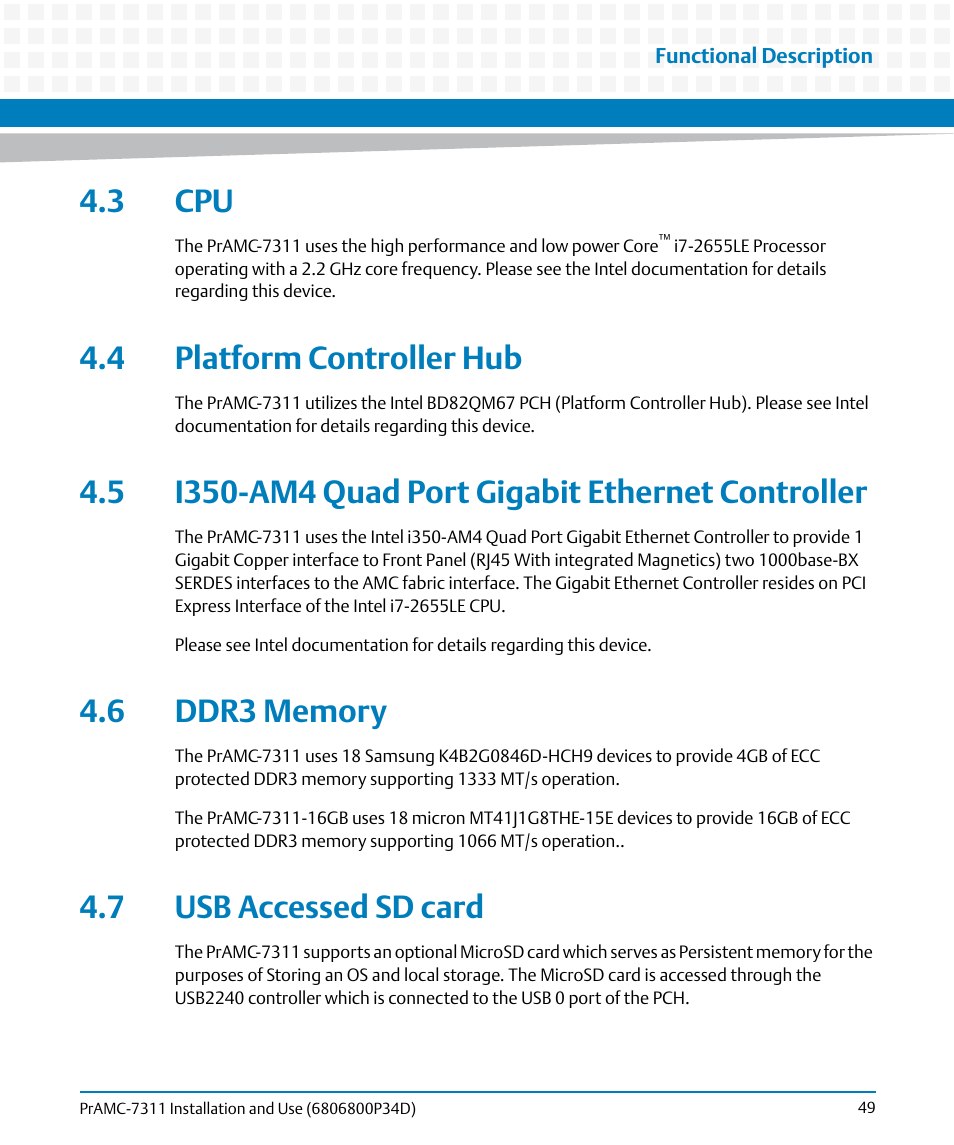 3 cpu, 4 platform controller hub, 5 i350-am4 quad port gigabit ethernet controller | 6 ddr3 memory, 7 usb accessed sd card, 3 cpu 4.4 platform controller hub | Artesyn PrAMC-7311 Installation and Use (June 2014) User Manual | Page 49 / 126