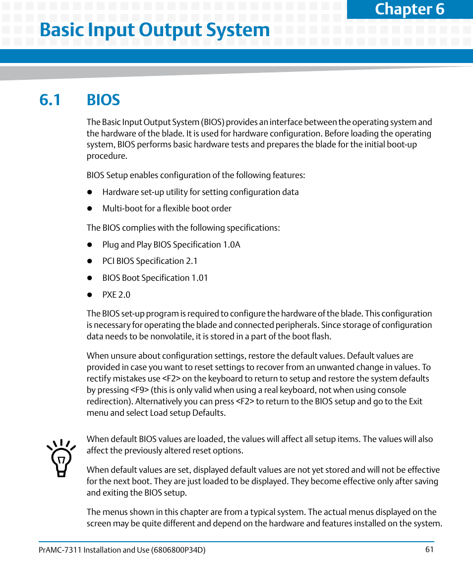 Basic input output system, 1 bios, Chapter 6 | Artesyn PrAMC-7311 Installation and Use (June 2014) User Manual | Page 61 / 126