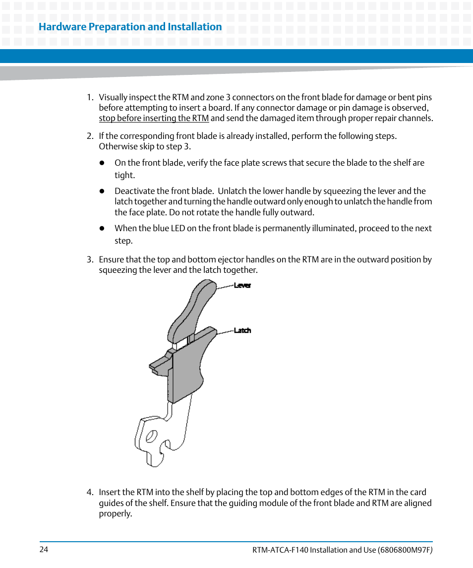 Hardware preparation and installation | Artesyn RTM ATCA-F140 Installation and Use (July 2014) User Manual | Page 24 / 66