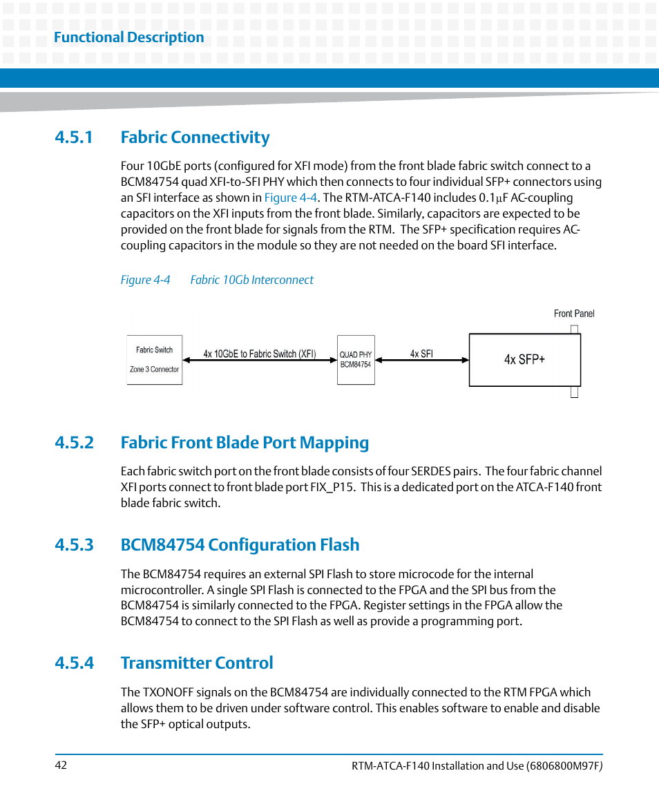 1 fabric connectivity, 2 fabric front blade port mapping, 3 bcm84754 configuration flash | 4 transmitter control, Figure 4-4, Fabric 10gb interconnect | Artesyn RTM ATCA-F140 Installation and Use (July 2014) User Manual | Page 42 / 66