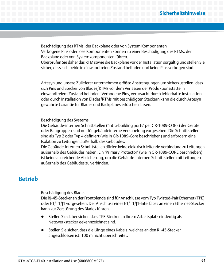 Betrieb, Sicherheitshinweise | Artesyn RTM ATCA-F140 Installation and Use (July 2014) User Manual | Page 61 / 66