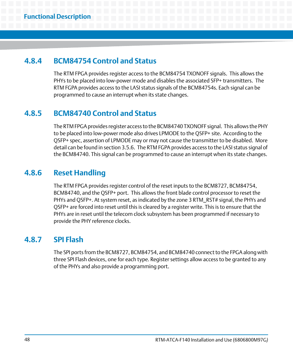 4 bcm84754 control and status, 5 bcm84740 control and status, 6 reset handling | 7 spi flash | Artesyn RTM ATCA-F140 Installation and Use (September 2014) User Manual | Page 48 / 64