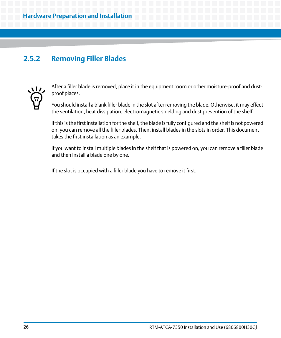 2 removing filler blades | Artesyn RTM-ATCA-7350 Installation and Use (September 2014) User Manual | Page 26 / 70