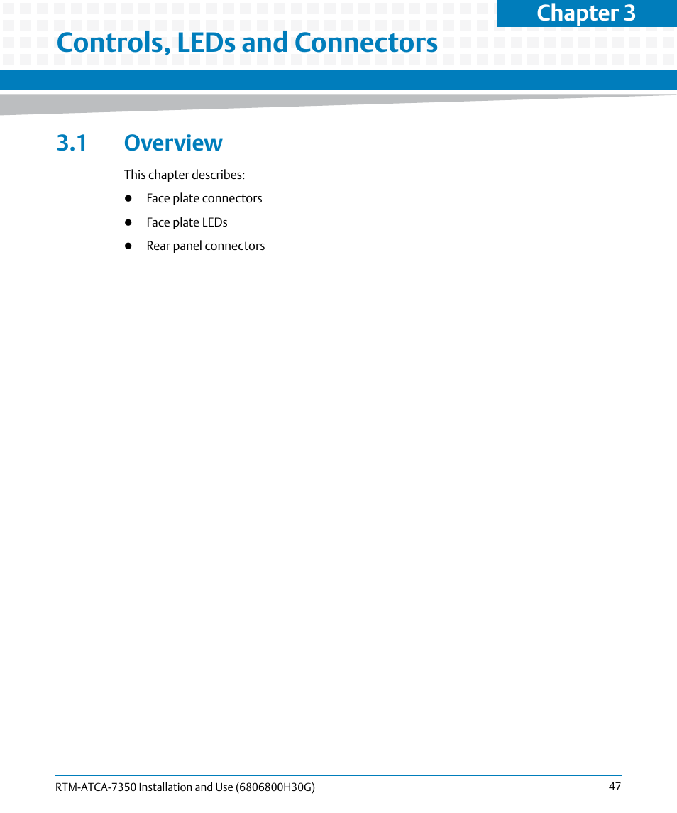 Controls, leds and connectors, 1 overview, Chapter 3 | Artesyn RTM-ATCA-7350 Installation and Use (September 2014) User Manual | Page 47 / 70