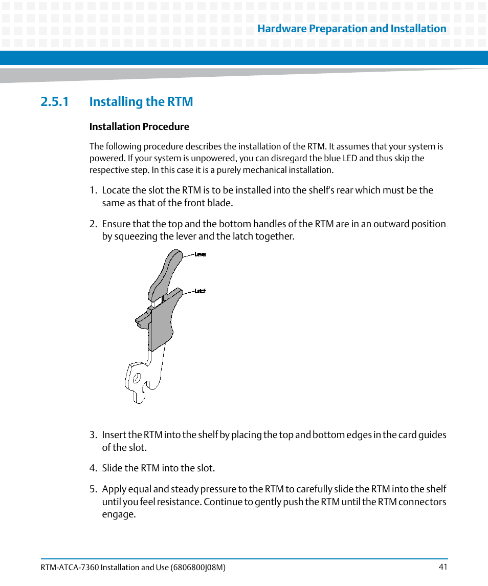 1 installing the rtm | Artesyn RTM-ATCA-7360 Installation and Use (June 2014) User Manual | Page 41 / 84