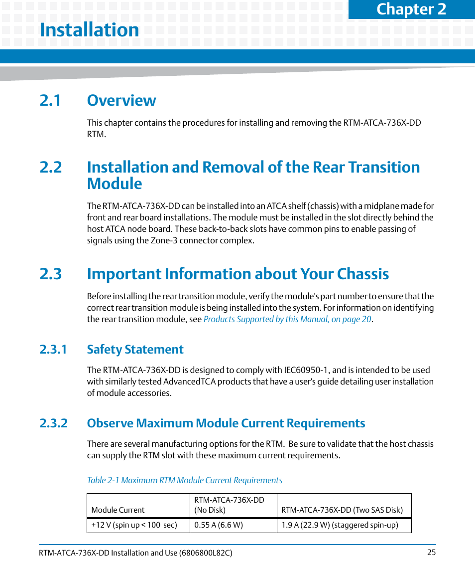 Installation, 1 overview, 3 important information about your chassis | 1 safety statement, 2 observe maximum module current requirements, Table 2-1, Maximum rtm module current requirements, Chapter 2 | Artesyn RTM-ATCA-736x-DD Installation and Use (June 2014) User Manual | Page 25 / 76