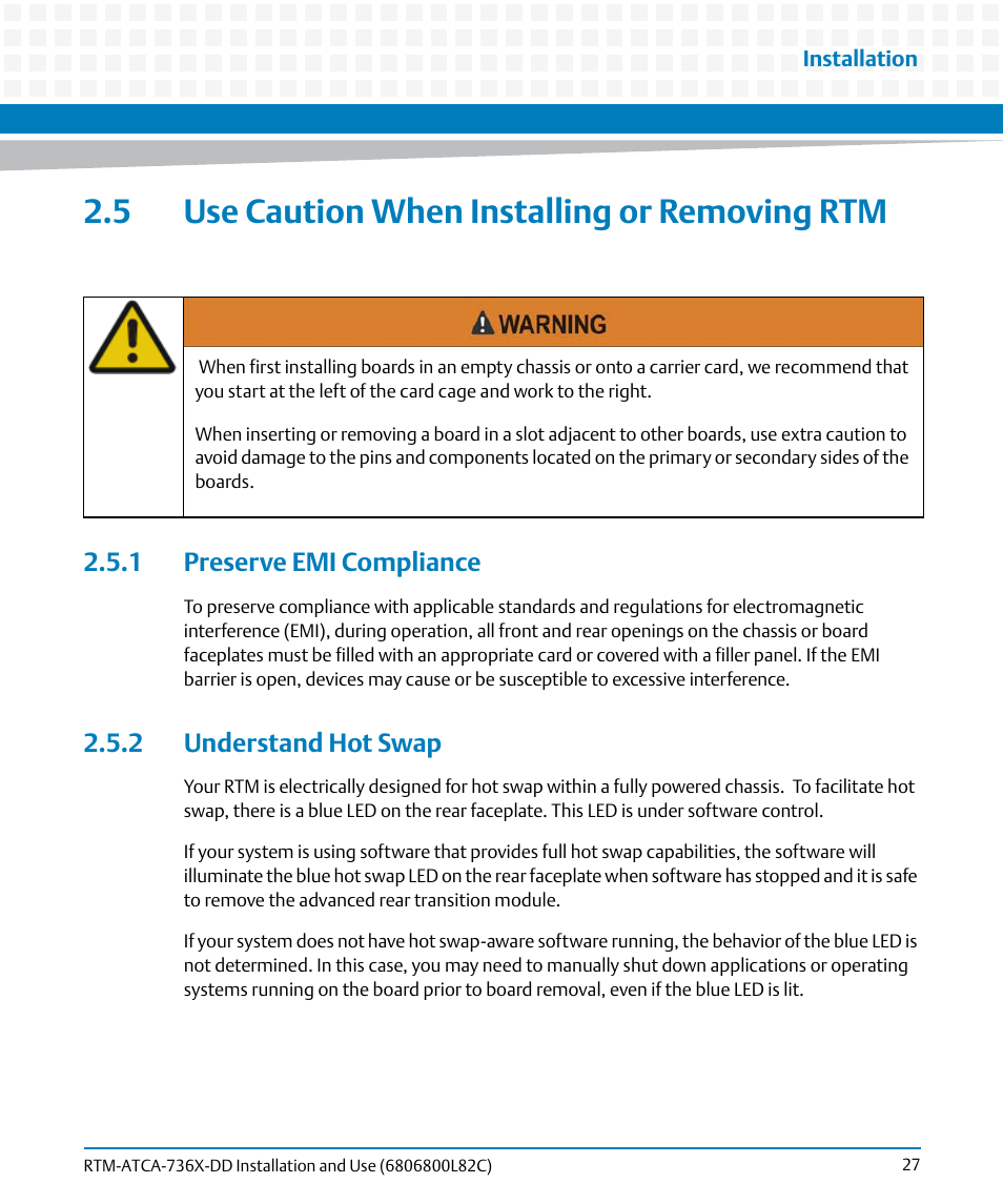 5 use caution when installing or removing rtm, 1 preserve emi compliance, 2 understand hot swap | Artesyn RTM-ATCA-736x-DD Installation and Use (June 2014) User Manual | Page 27 / 76