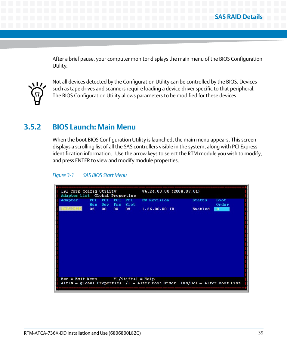 2 bios launch: main menu, Figure 3-1, Sas bios start menu | Artesyn RTM-ATCA-736x-DD Installation and Use (June 2014) User Manual | Page 39 / 76