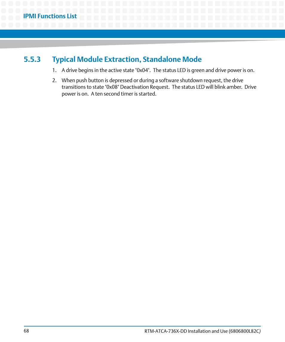 3 typical module extraction, standalone mode | Artesyn RTM-ATCA-736x-DD Installation and Use (June 2014) User Manual | Page 68 / 76