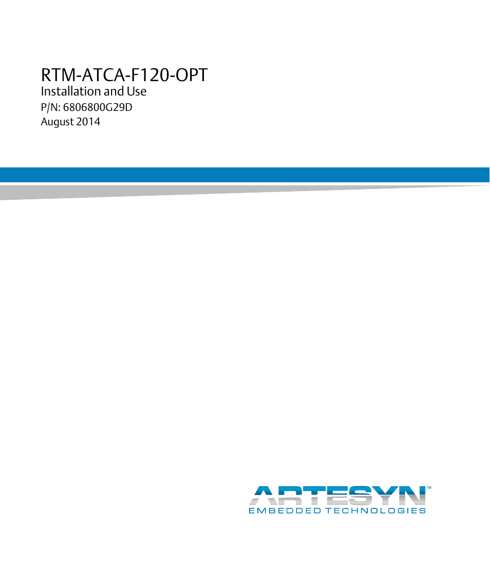 Artesyn RTM-ATCA-F120 Installation and Use (August 2014) User Manual | 68 pages