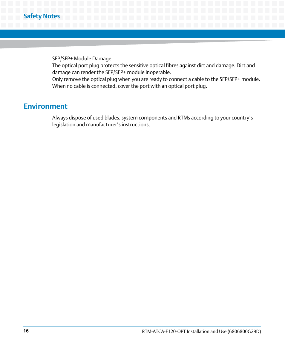 Environment | Artesyn RTM-ATCA-F120 Installation and Use (August 2014) User Manual | Page 16 / 68