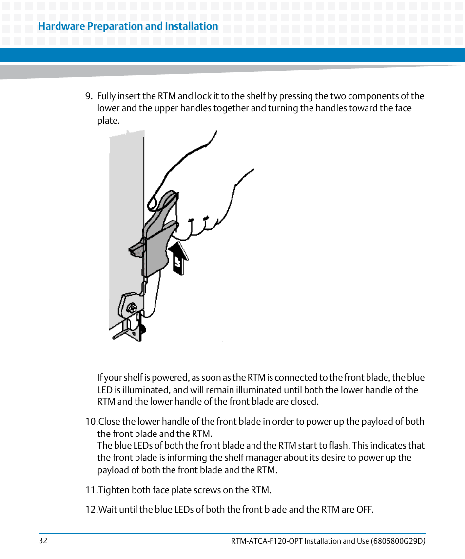 Artesyn RTM-ATCA-F120 Installation and Use (August 2014) User Manual | Page 32 / 68